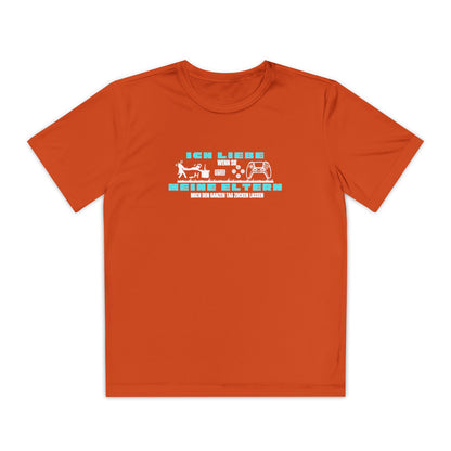 I love my parents - if I can play games all day... Fun Shirt
