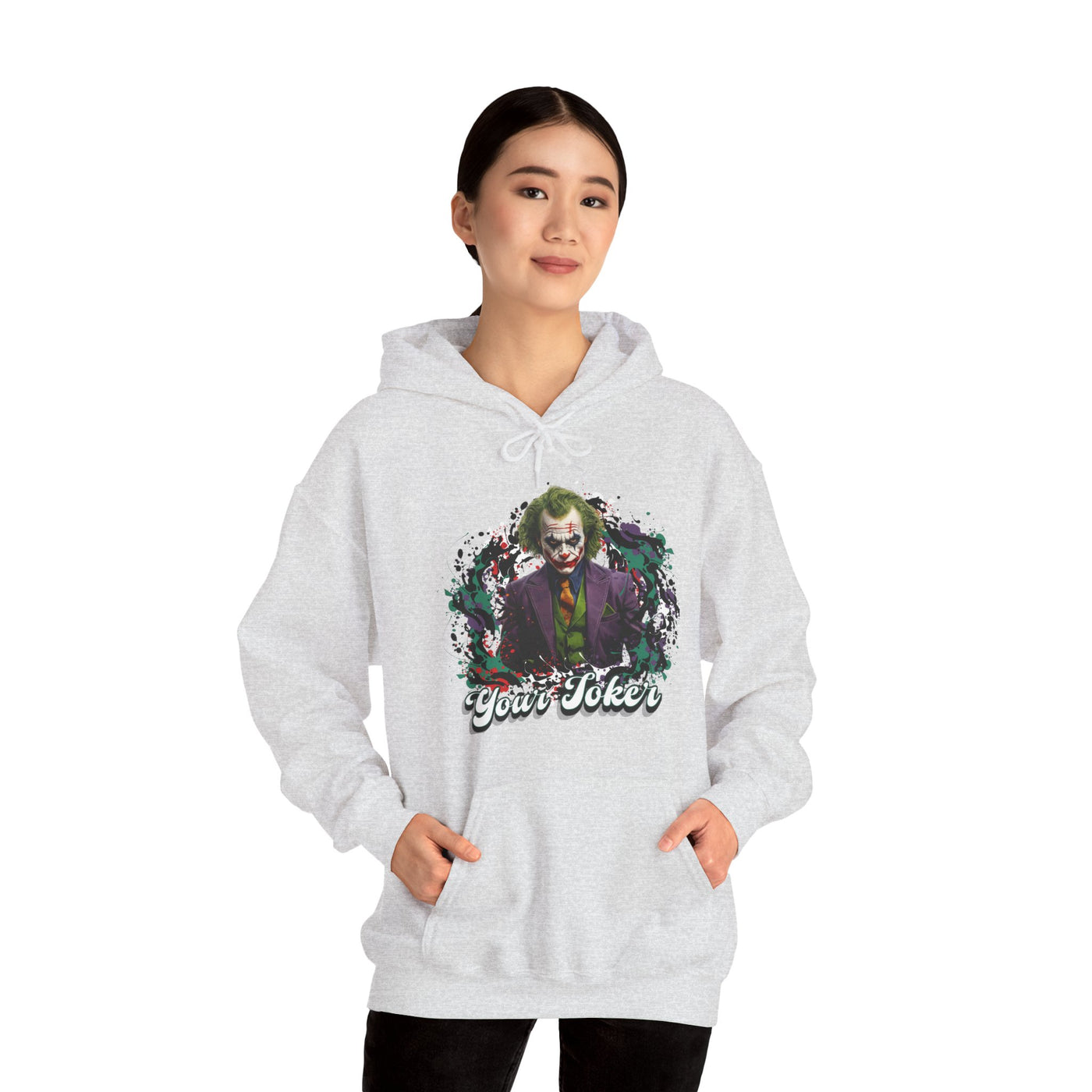 Unisex Hoodie - "Your Joker"