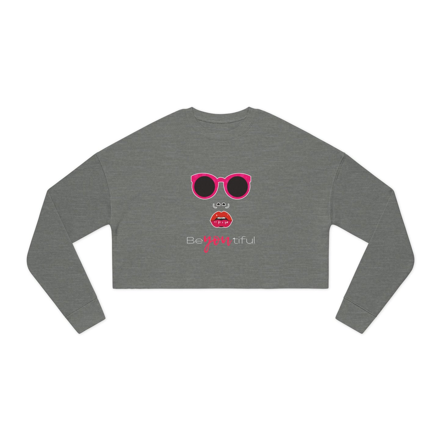 Chic Cropped Sweatshirt - Be You, Be Beautiful, Trendy Apparel, Gifts for Her, Casual Style, Fashion Statement