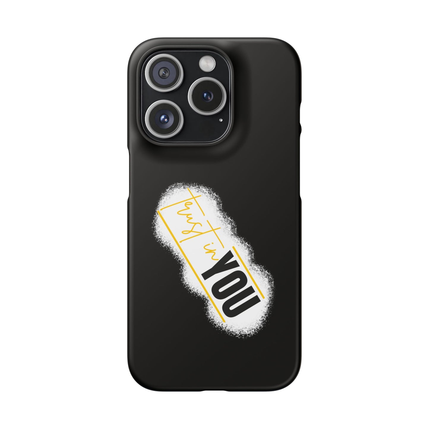 Trust In You  - Handyhülle - Snap Case - Motivational Phone Case
