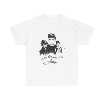 Don't mess with Audrey - Audrey Hepburn T Shirt
