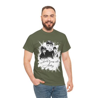 Don't mess with Audrey - Audrey Hepburn T Shirt