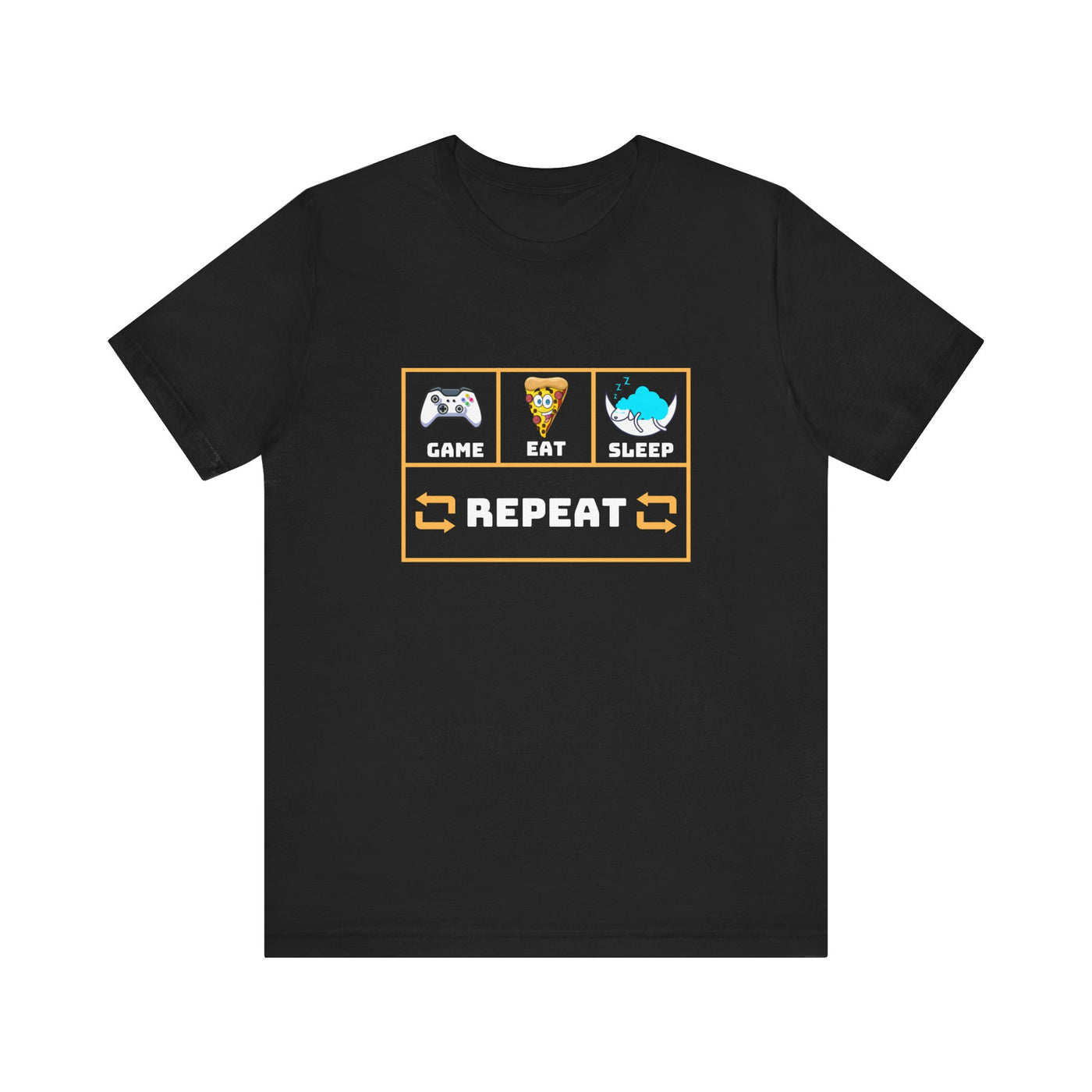 Gamer's motto shirt: Eat, Sleep, Game, Repeat T-shirt
