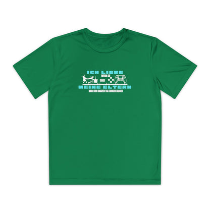 I love my parents - if I can play games all day... Fun Shirt