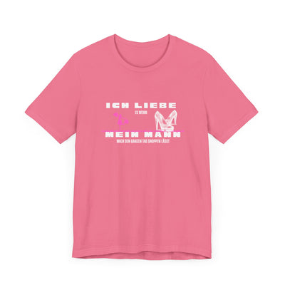 Ich liebe mein Mann "Shopping" Unisex Jersey Short Sleeve Tee