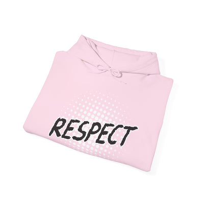 Respect Unisex Hooded Sweatshirt, Streetwear Hoodie