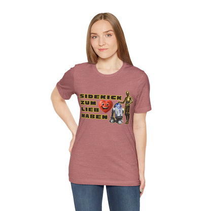Star Wars Unisex Tee - "Sidekick zum Lieb Haben"
