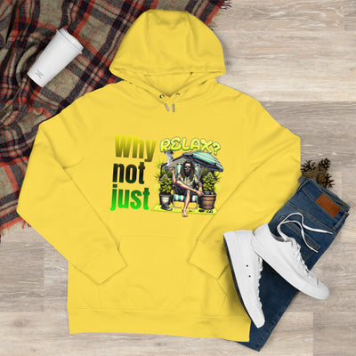Why not just relax Hoodie, the ultimate Raggae style