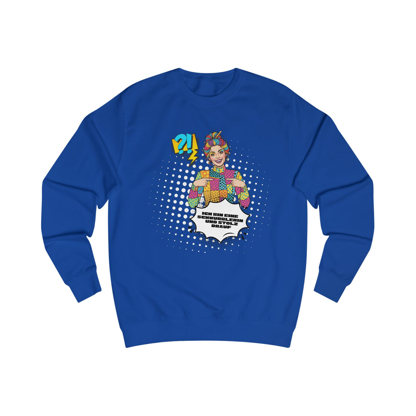 Ich bin eine Schwublerin- Sweatshirt