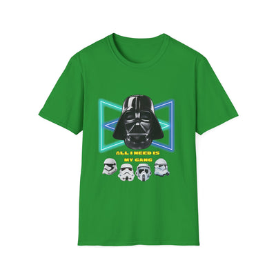 Darth Vader Shirt All i need is my gang. - Unisex, Star Wars