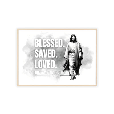 Inspirational Jesus Wall Art - Blessed, Saved, Loved - Framed Poster