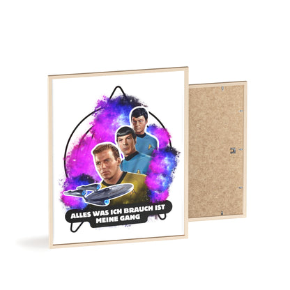Star Trek Inspired Art Print with Wooden Frame - 'Alles Was Ich Brauch Ist Meine Gang'