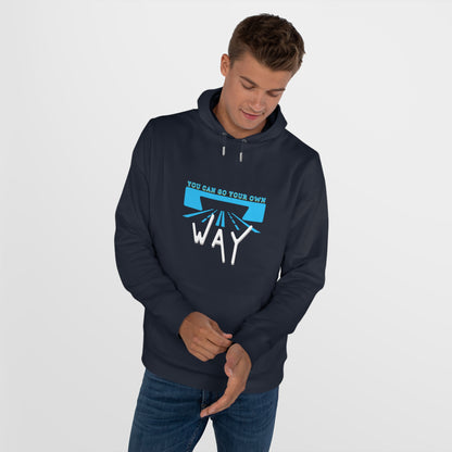 You can go your own way - Hoodie