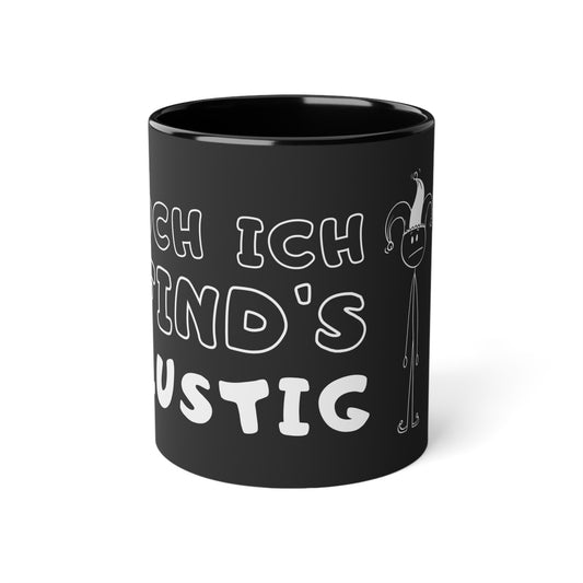 Och ich finds lustig - Mug, Funny Coffee Cup, Tasse