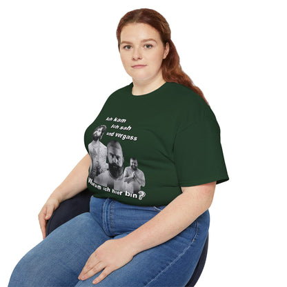 T ShirtUnisex Witz  Alan Garner– Ich kam ich sah und vergaß - Warum ich hier bin!