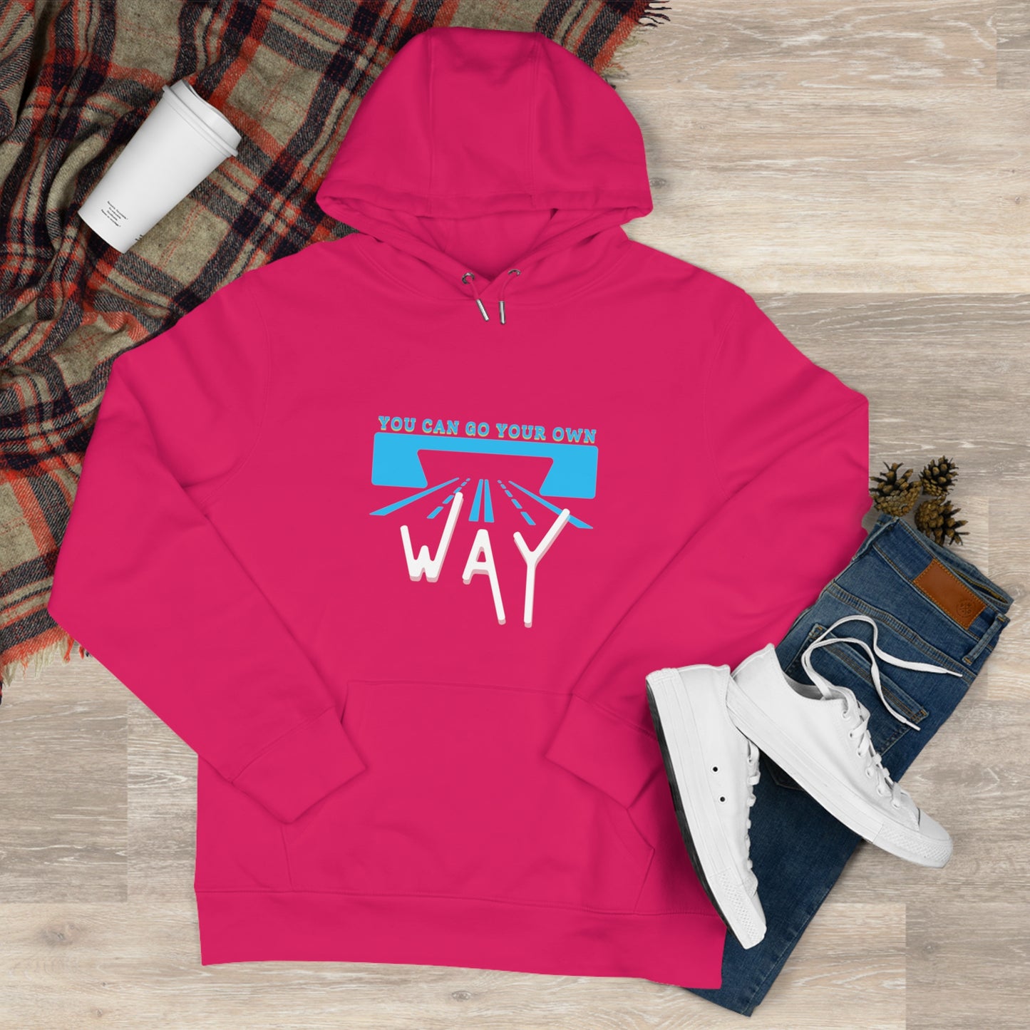 You can go your own way - Hoodie