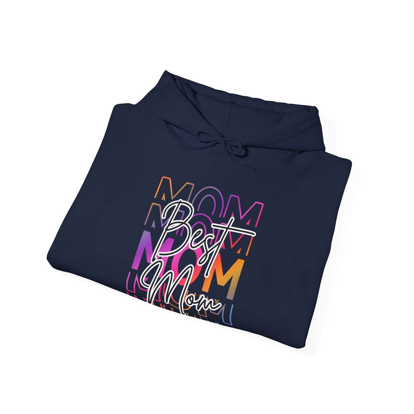 Best Mom Hoodie