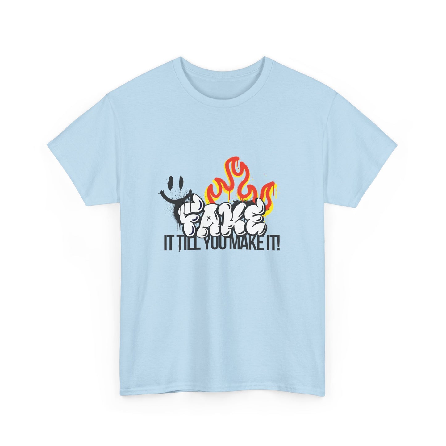 Fire It Till You Make It  - Unisex Shirt