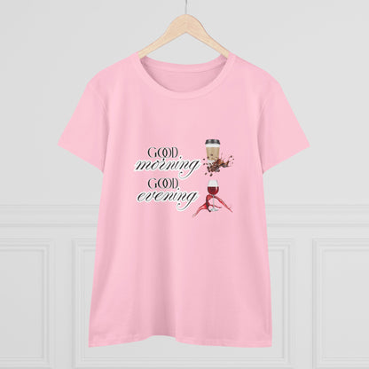 Good Morning - Good Evening  Cotton Tee, Women's Graphic Shirt
