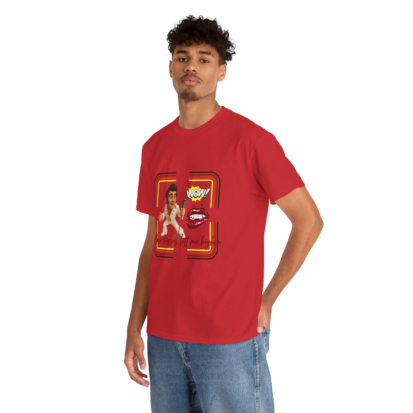 Your Kisses lift me higher Shirt