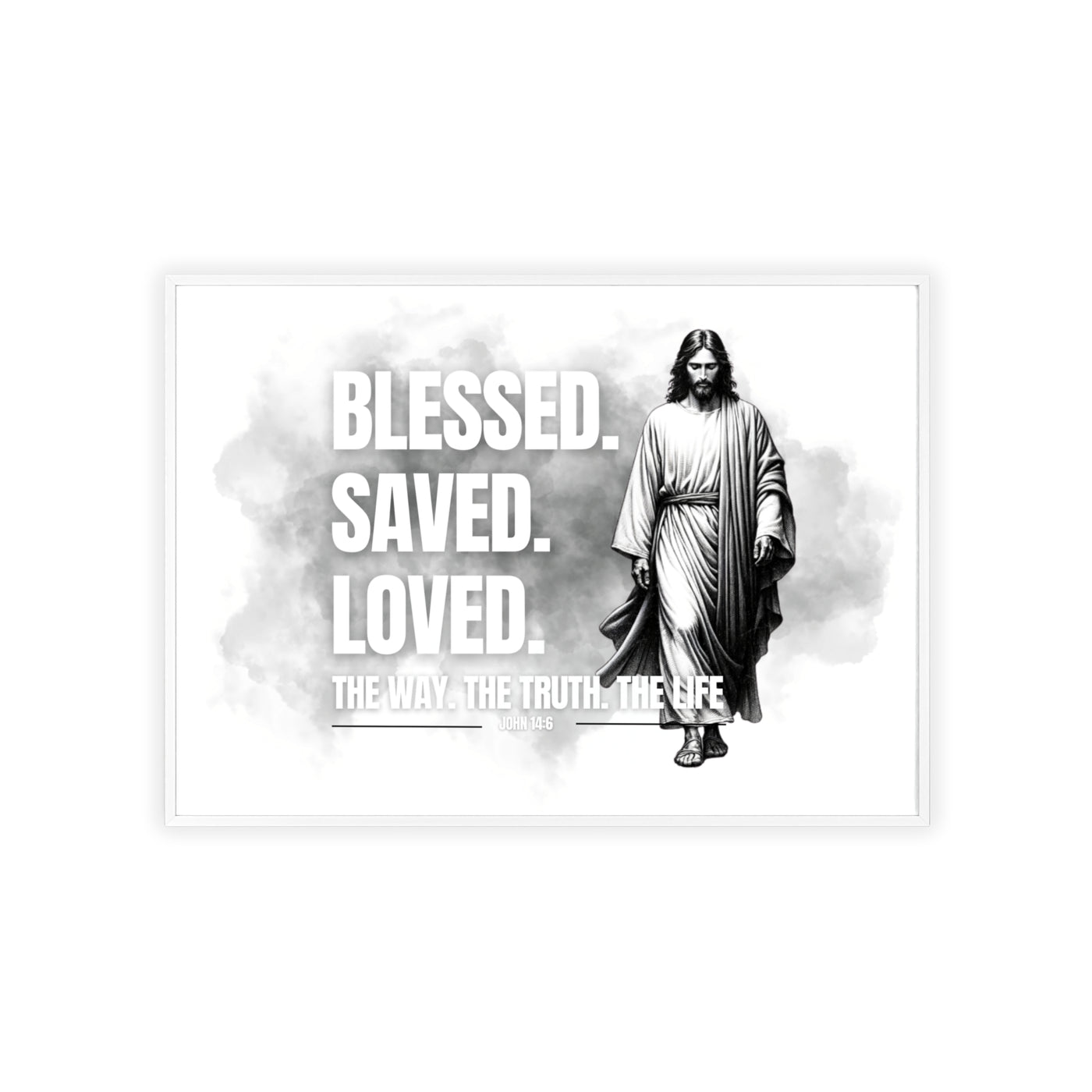 Inspirational Jesus Wall Art - Blessed, Saved, Loved - Framed Poster