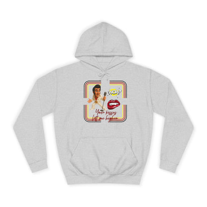 Your Kisses lift me higher hoodie
