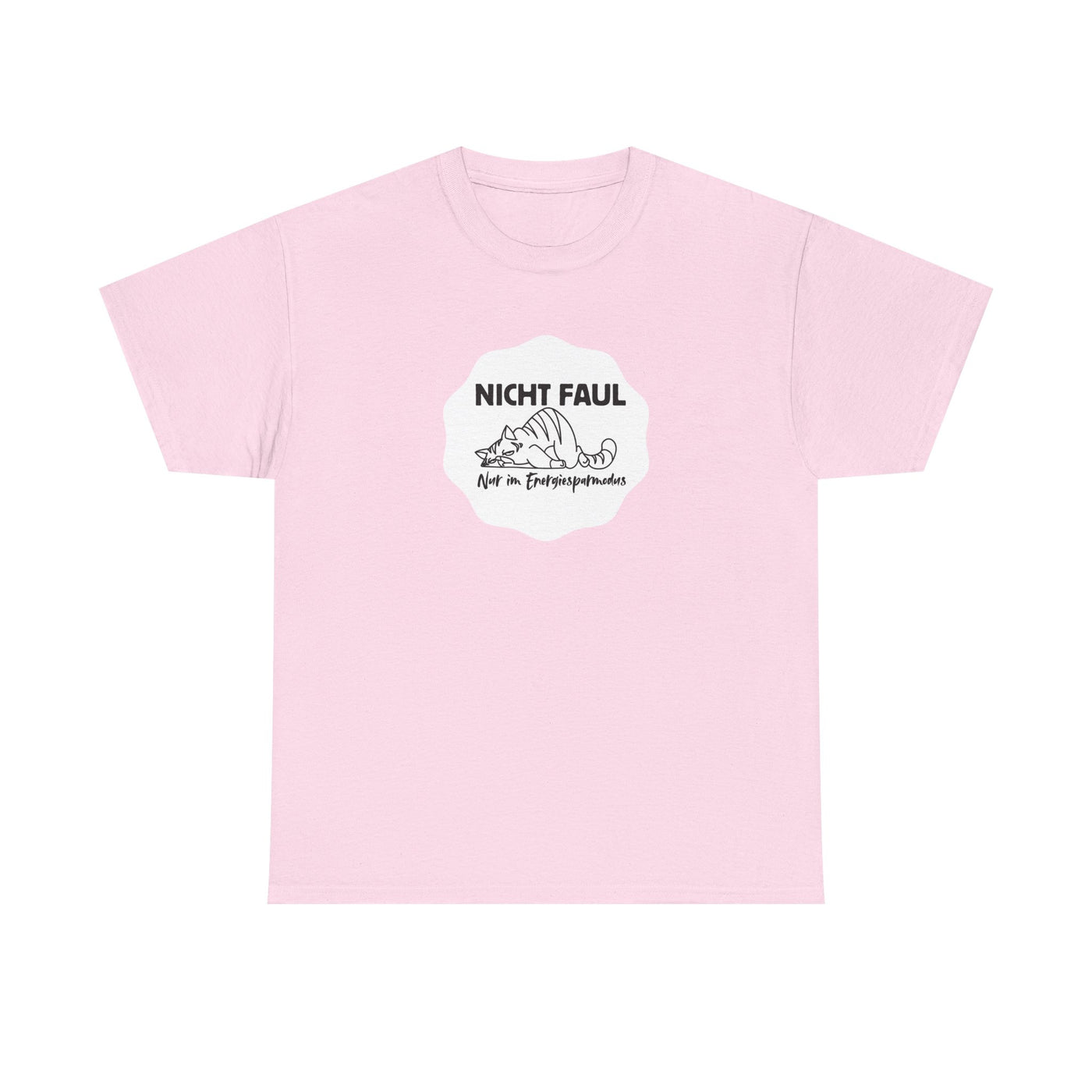Funny Unisex Tee - "Not lazy just in energy saving mode"