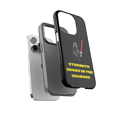 Handyhülle Phone Case Strength Grows in the Shadows, Star Wars