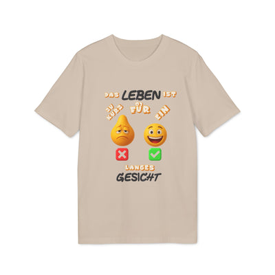 Funny Graphic T-Shirt - 'Life is too short for a long face'