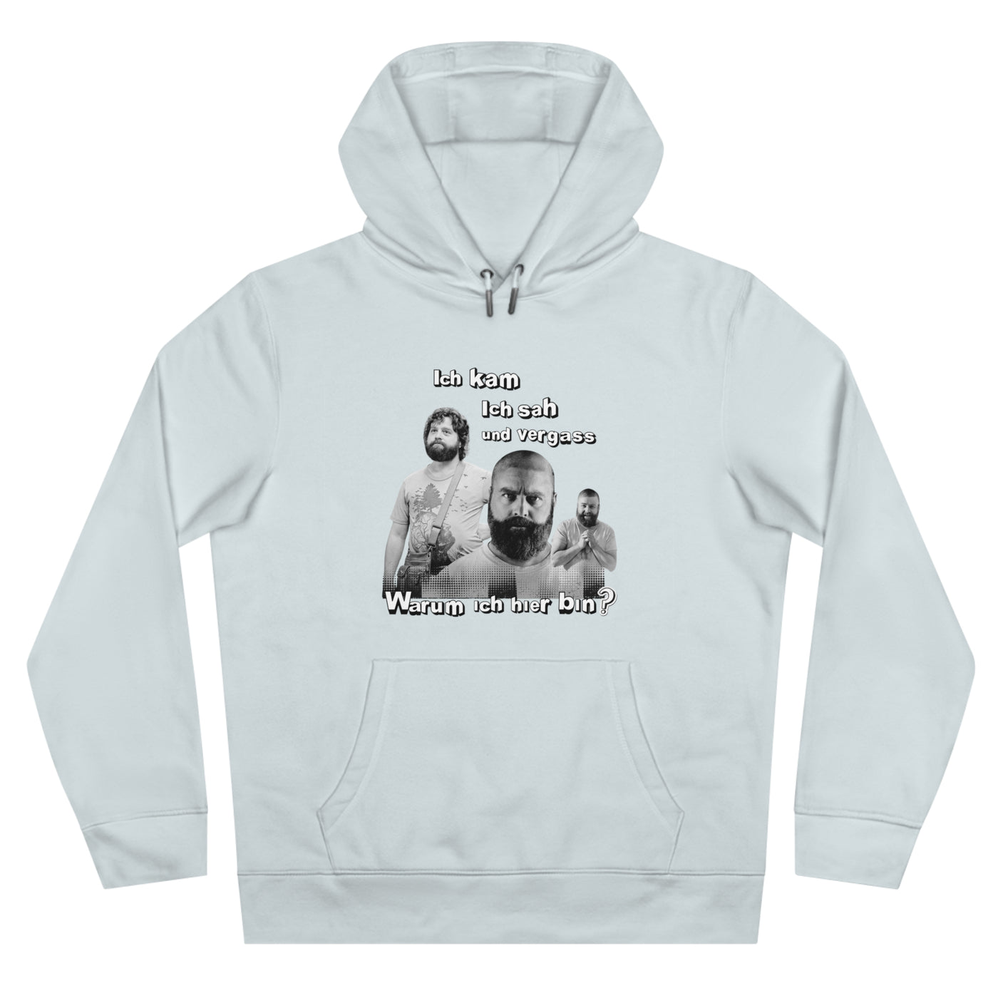 Hoodie Unisex Witz  Alan Garner– Ich kam ich sah und vergaß - Warum ich hier bin!