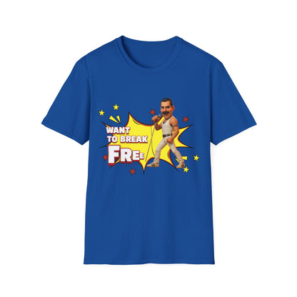 Want to Break Free Unisex T-Shirt