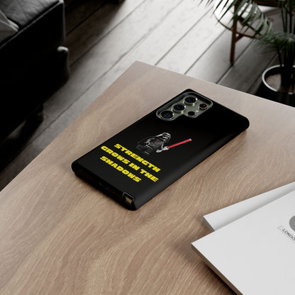 Handyhülle Phone Case Strength Grows in the Shadows, Star Wars