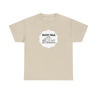 Funny Unisex Tee - "Not lazy just in energy saving mode"