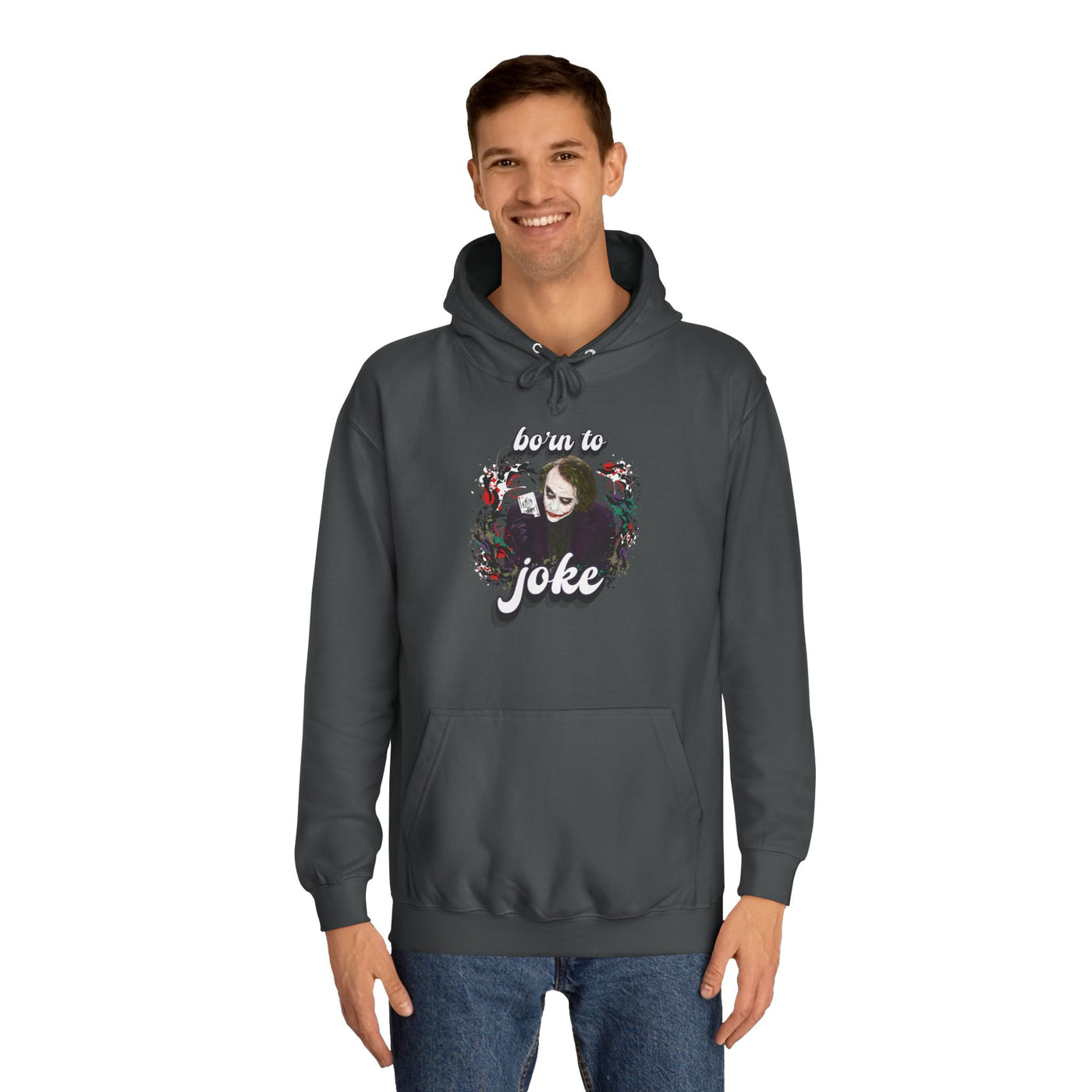 Joker "born to joke" college hoodie