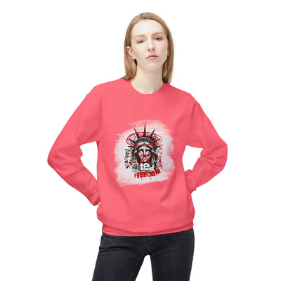 Freedom Statement Sweatshirt - Statue of Liberty muted but not unbroken