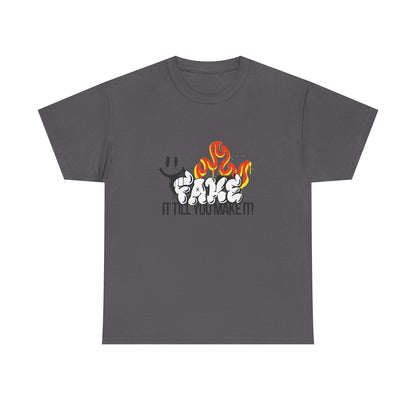 Fire It Till You Make It  - Unisex Shirt
