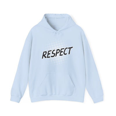 Respect Unisex Hooded Sweatshirt, Streetwear Hoodie