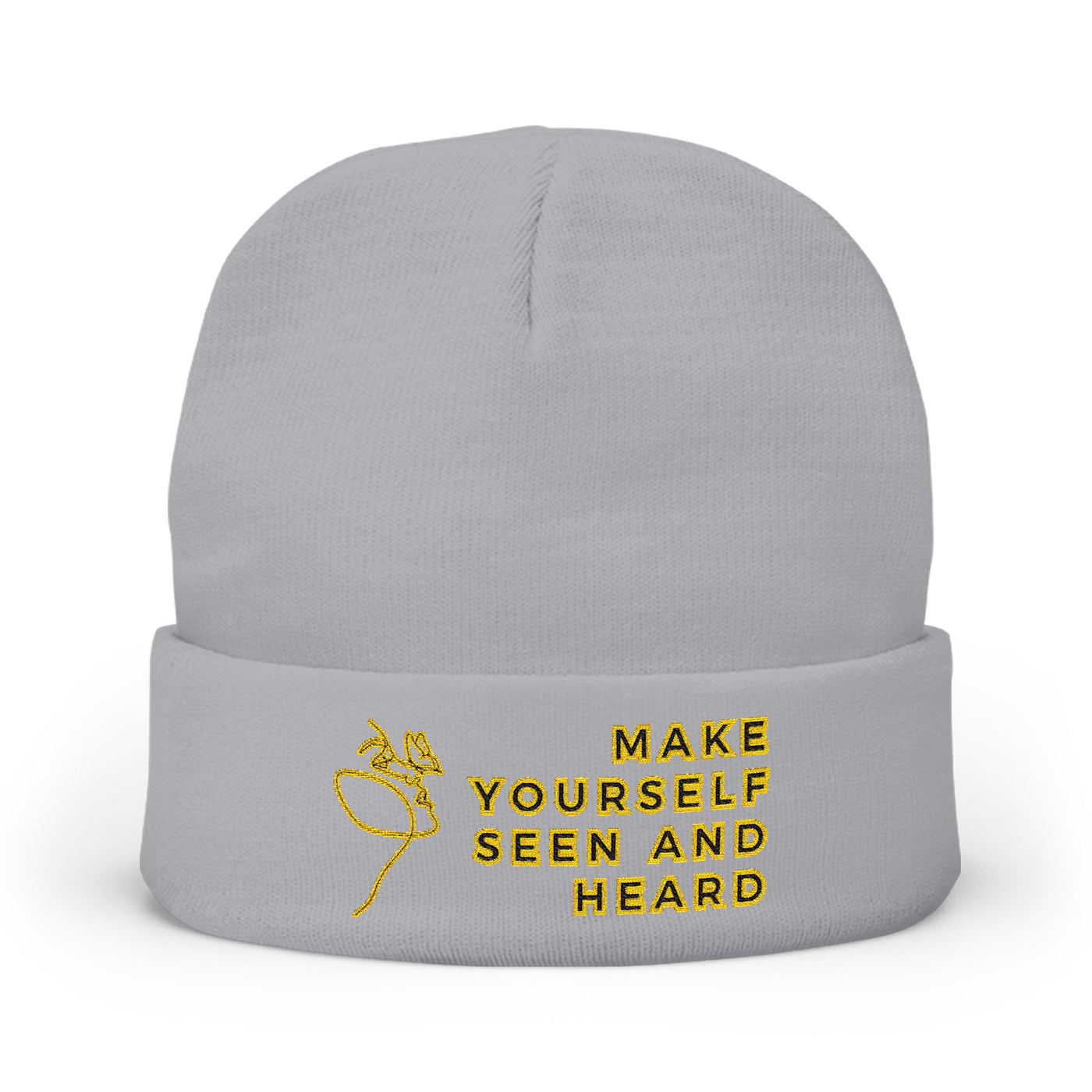Make yourself seen and heard - Beanie, Knit Beanie, Custom Beanie Hat