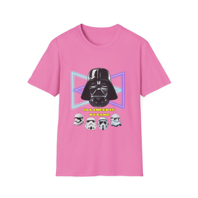 Darth Vader Shirt All i need is my gang. - Unisex, Star Wars