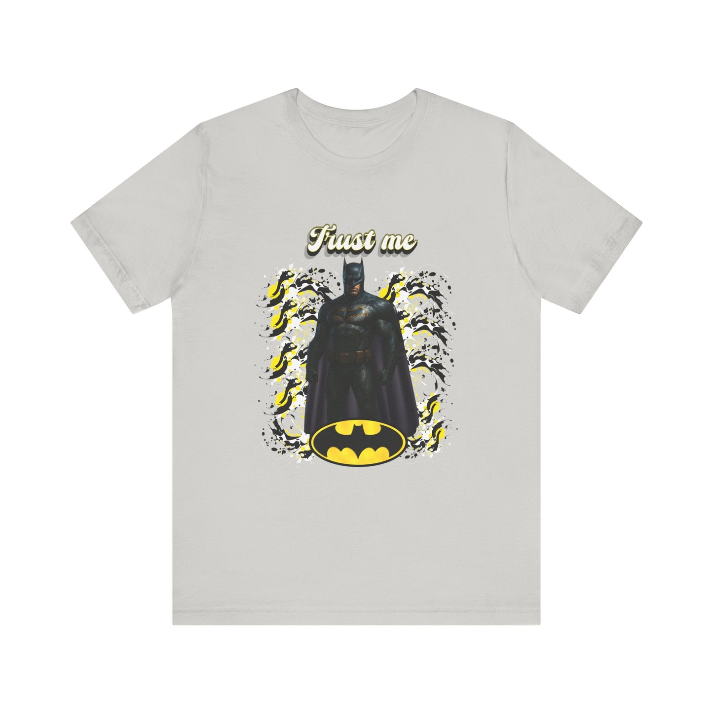 Batman "Trust me "Shirt