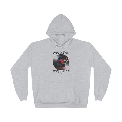 Born to Vibe Hoodie - cool monkey design / Monkey