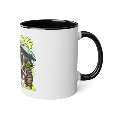 Why not just relax? Cup -coffee cup-