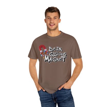 Dein Glücksmagnet T-Shirt