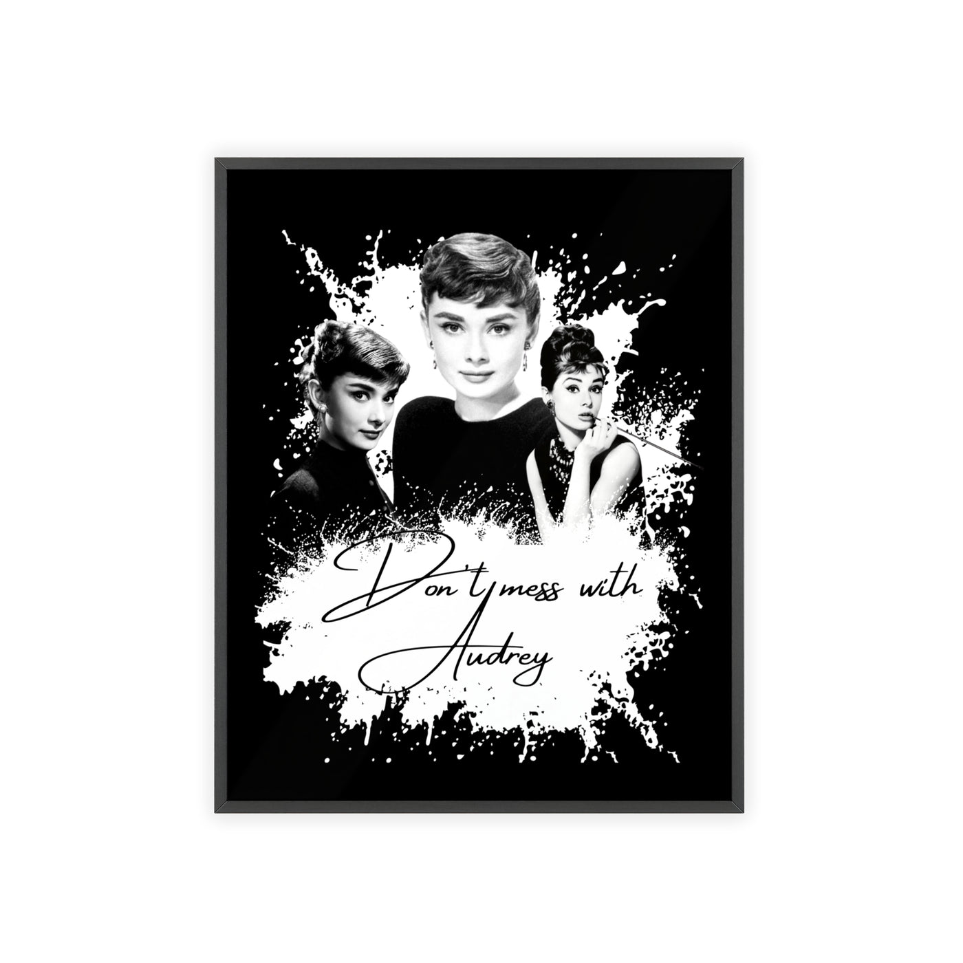 Audrey Hepburn Classic Poster with Wooden Frame - 'Don't Mess with Audrey'