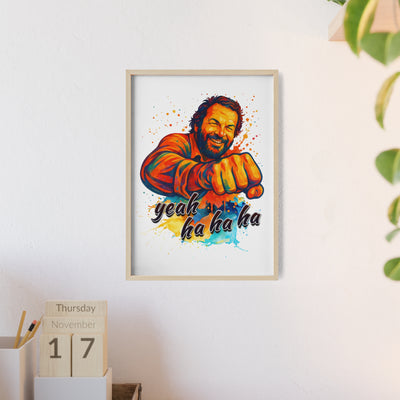 Funny Motivational Poster with Bud Spencer – 'Yeah Ha Ha Ha' 