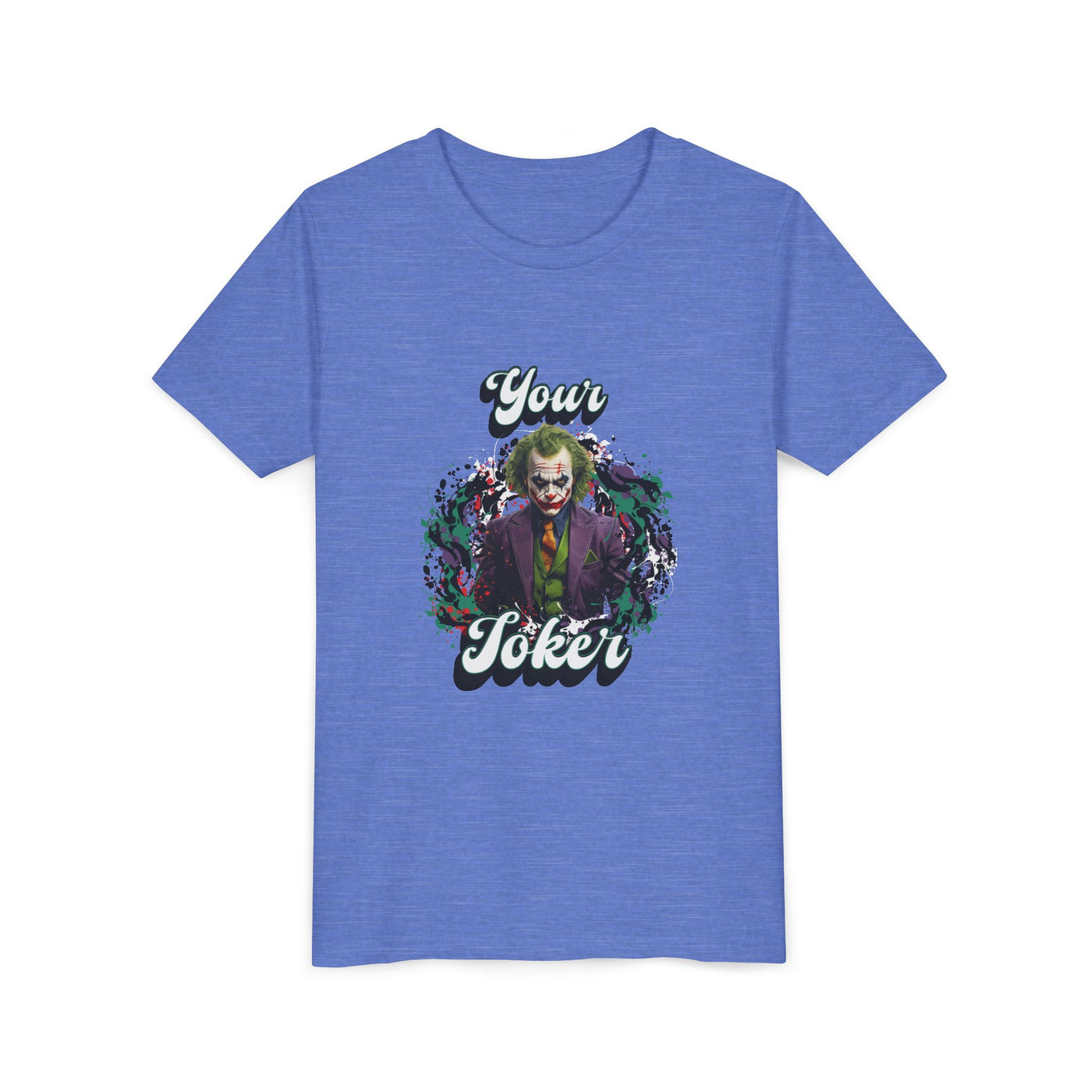Teeny "Your Joker" Unisex Joker T-Shirt