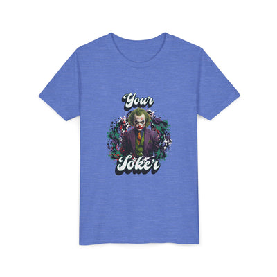 Teeny "Your Joker" Unisex Joker T-Shirt