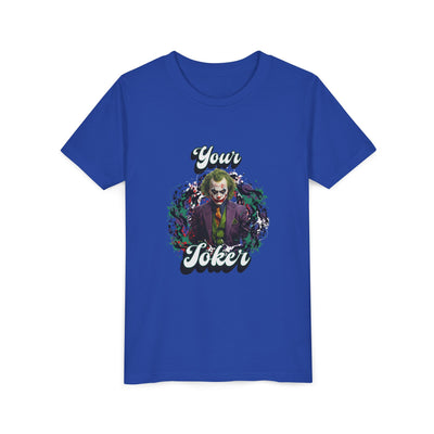 Teeny "Your Joker" Unisex Joker T-Shirt