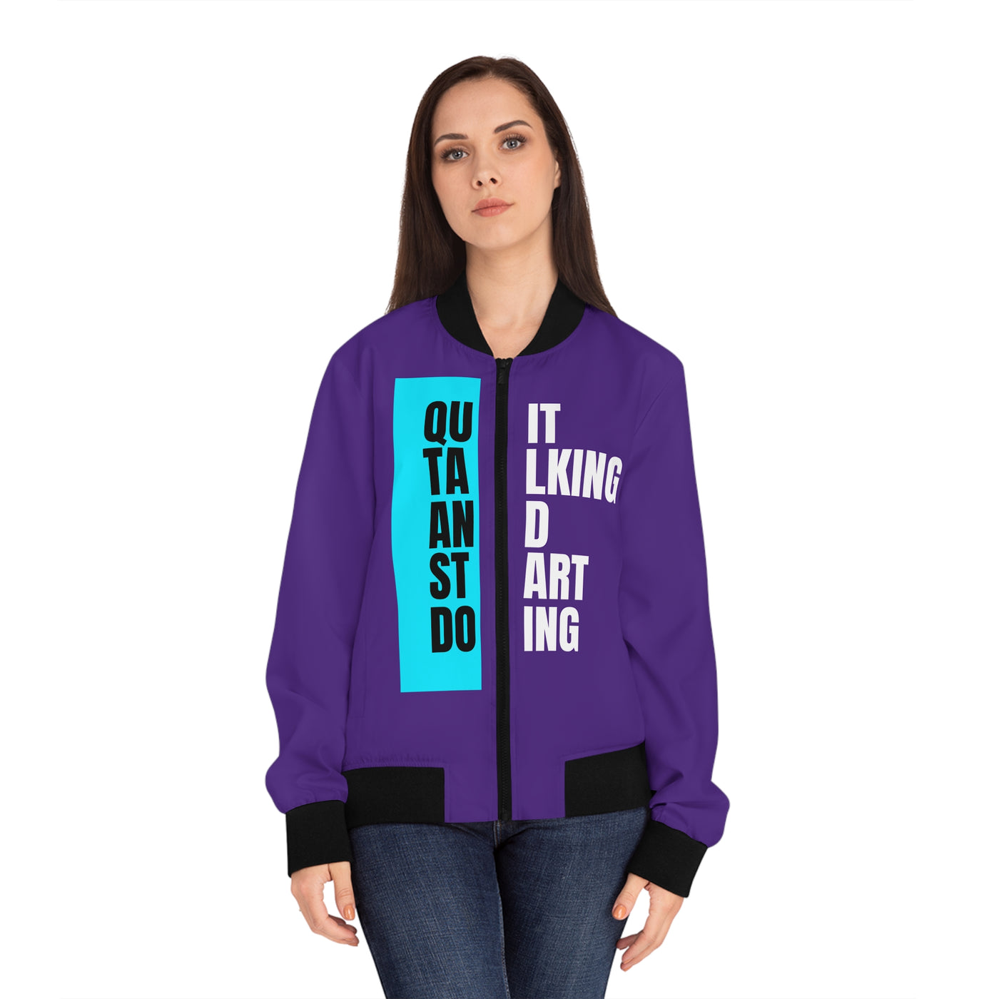 Quit talking and start doing - Women's Bomber Jacket