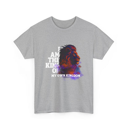 Shirt - "I Am the King of My Own Kingdom" T-Shirt
